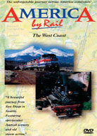 America by Rail - The West Coast