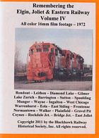 Remembering the Elgin Joliet & Eastern Railway Cab Ride Volume 4 DVD (Silent)