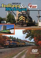 Shortlines of Indiana & Michigan DVD