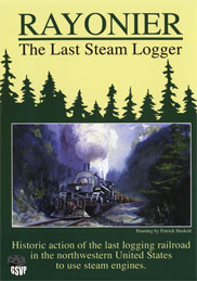 Rayonier - The Last Steam Logger DVD