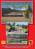 Passenger Trains on the C&TS DVD