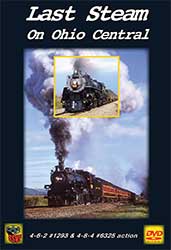 Last Steam on Ohio Central DVD