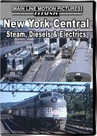 New York Central Steam Diesel & Electrics in the 1950s & 1960s