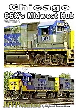 Chicago: CSX Midwest Hub Volume 1