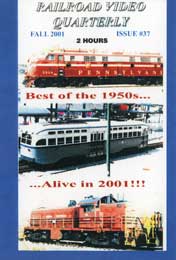 Railroad Video Quarterly Issue 37 Fall 2001 DVD