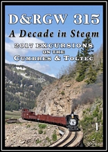 D&RGW 315 A Decade in Steam DVD